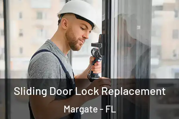 Sliding Door Lock Replacement Margate - FL